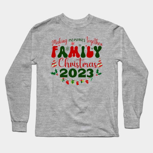 Family Christmas-2023 Matching Long Sleeve T-Shirt by ARTSYVIBES111